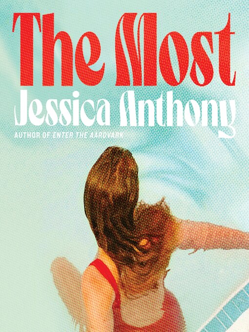 Title details for The Most by Jessica Anthony - Wait list